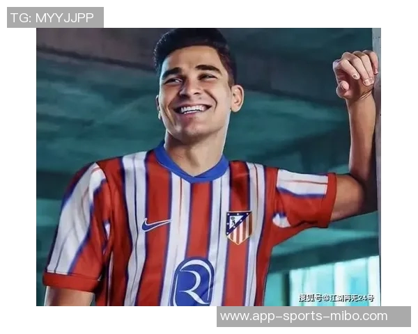 小蜘蛛期待与马竞共同奋斗争夺冠军展现个人价值与潜力